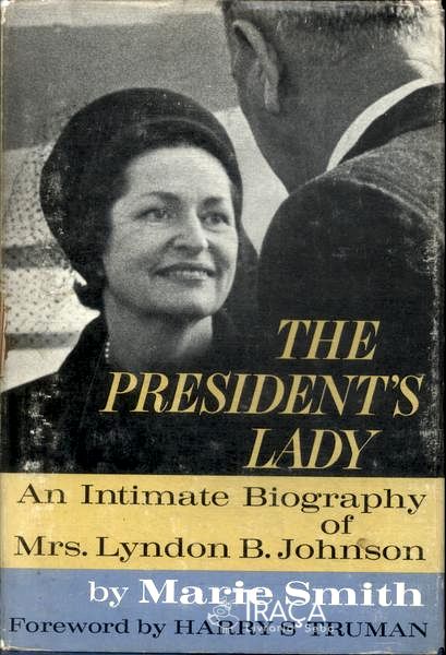The Presidents Lady