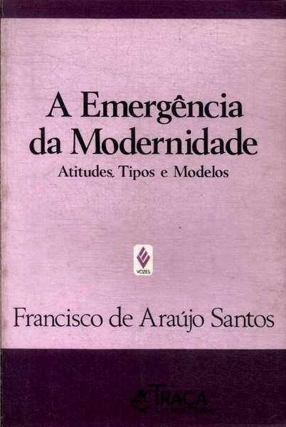 A Emergência da Modernidade