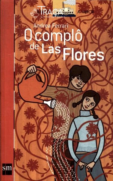 O Complô de Las Flores