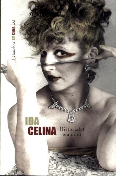 Ida Celina: História(s) em Mim