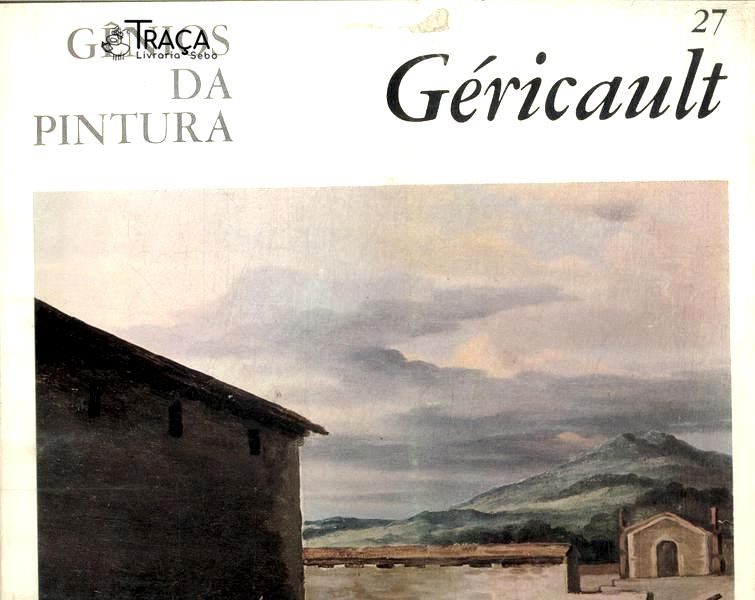 Gênios da Pintura: Géricault