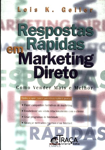 Respostas Rápidas em Marketing Direto
