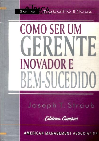 Como Ser um Gerente Inovador e Bem-sucedido