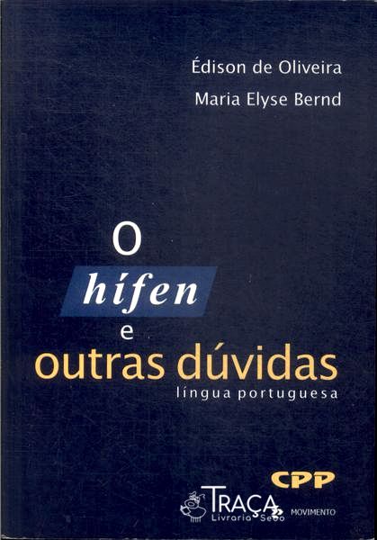 O Hífen e Outras Dúvidas (2000)