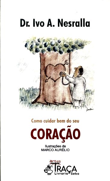 Como Cuidar Bem do Seu Coração