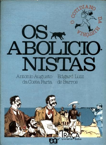 Os Abolicionistas