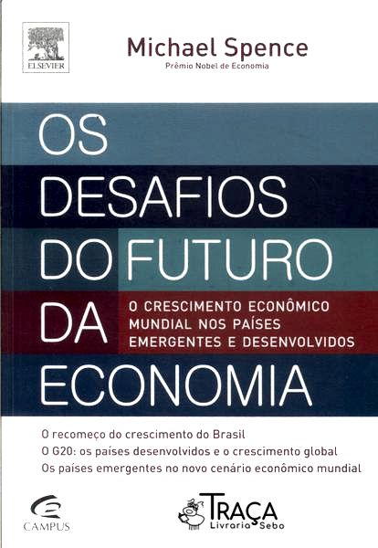 Os Desafios do Futuro da Economia