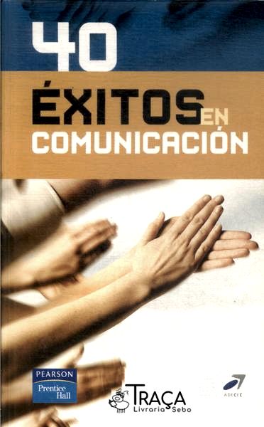 40 Éxitos En Comunicación