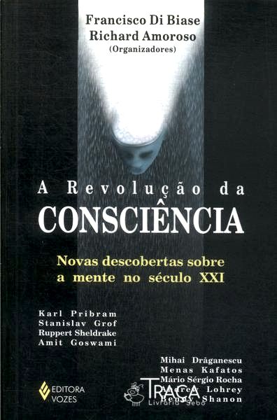 A Revolução Da Consciência