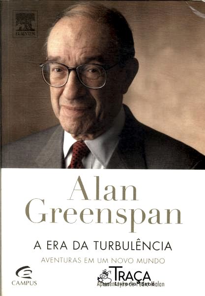 Alan Greenspan: a Era da Turbulência