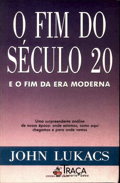 O Fim do Século 20