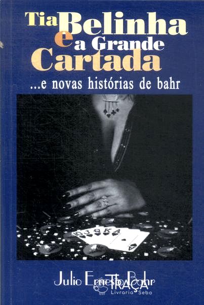 Tia Belinha e a Grande Cartada