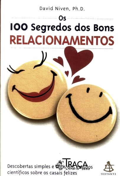 Os 100 Segredos dos Bons Relacionamentos