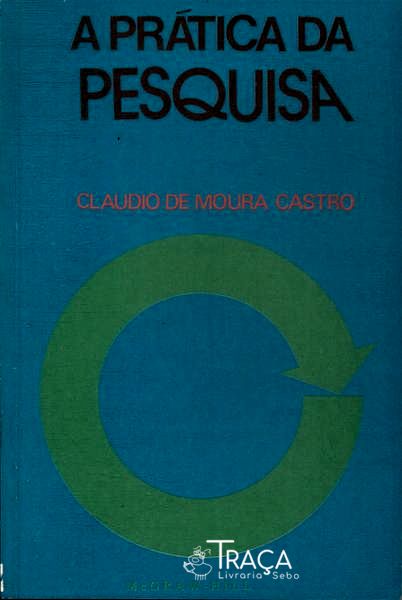 A Prática da Pesquisa