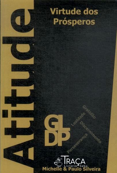 Atitude: Virtude dos Prósperos