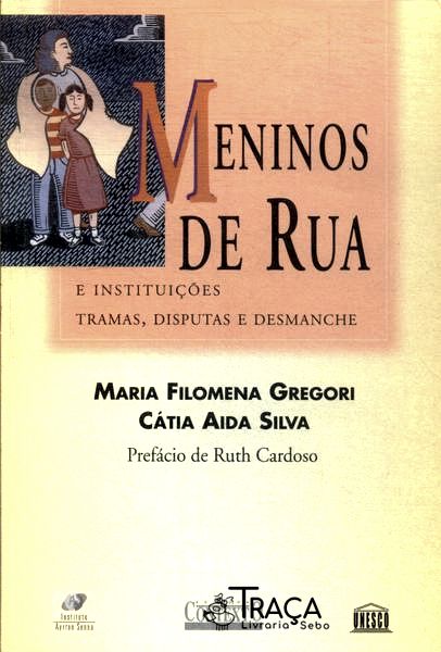 Meninos De Rua E Instituições