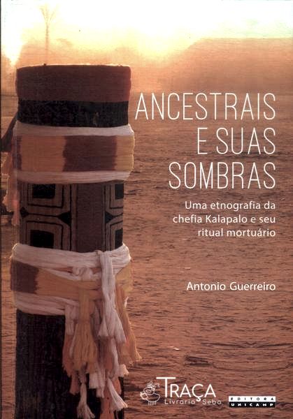 Ancestrais E Suas Sombras
