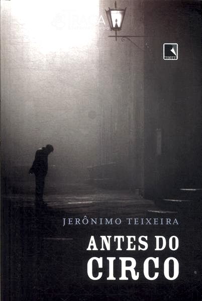 Antes do Circo