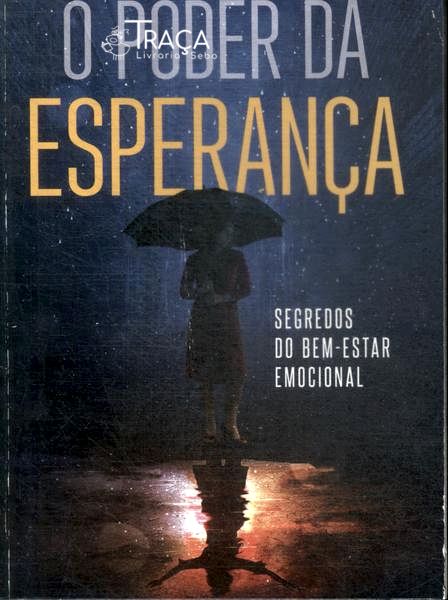 O Poder da Esperança