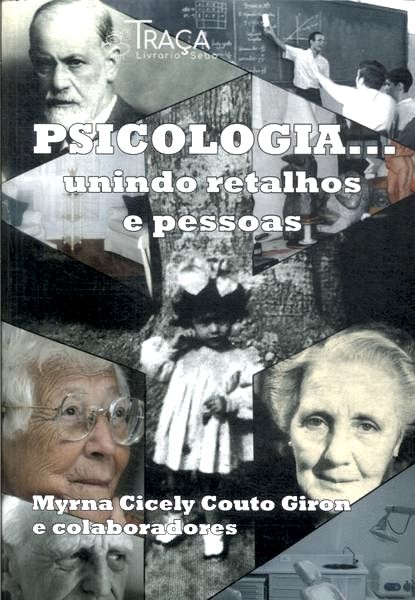 Psicologia... Unindo Retalhos e Pessoas