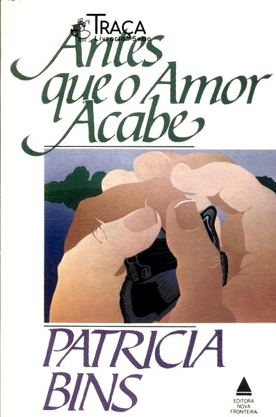 Antes Que o Amor Acabe