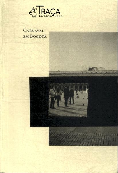 Carnaval Em Bogotá