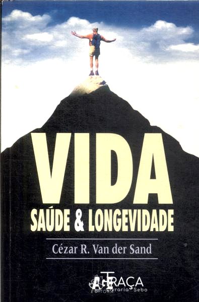 Vida: Saúde & Longevidade