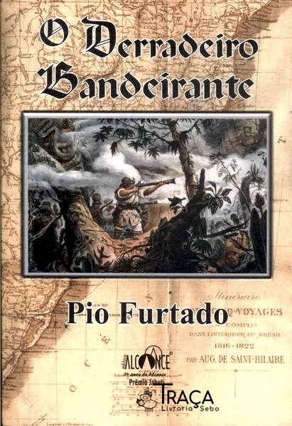 O Derradeiro Bandeirante