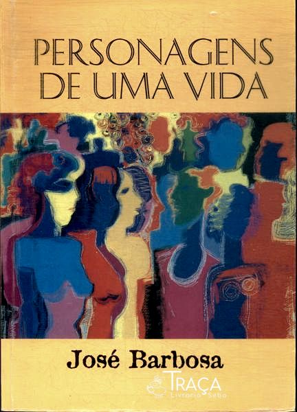 Personagens de Uma Vida