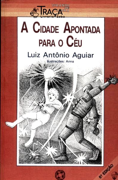 A Cidade Apontada para o Céu