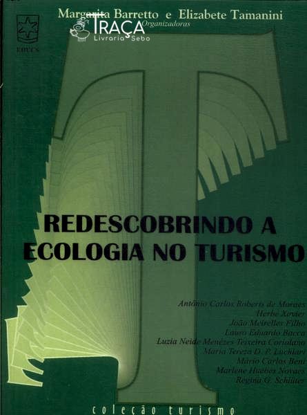 Redescobrindo a Ecologia No Turismo