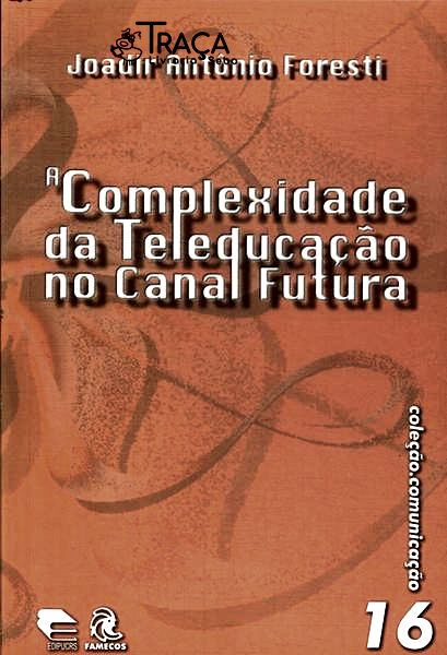 A Complexidade da Teleducação No Canal Futura