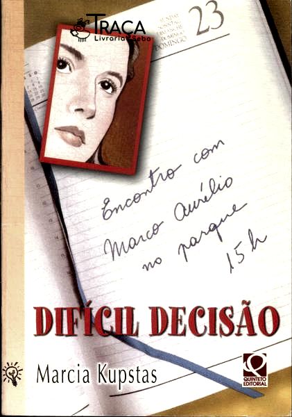 Difícil Decisão