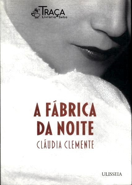 A Fábrica da Noite