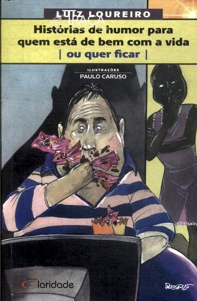 Histórias de Humor para Quem Está de Bem com a Vida
