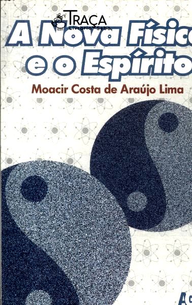 A Nova Física e o Espírito