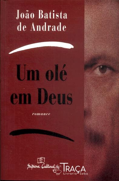 Um Olé em Deus