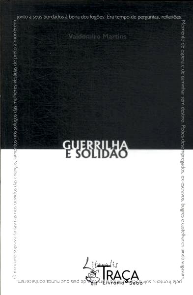 Guerrilha e Solidão