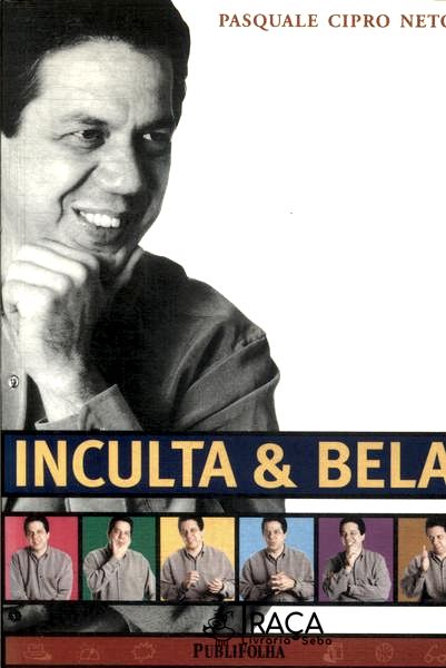 Inculta e Bela