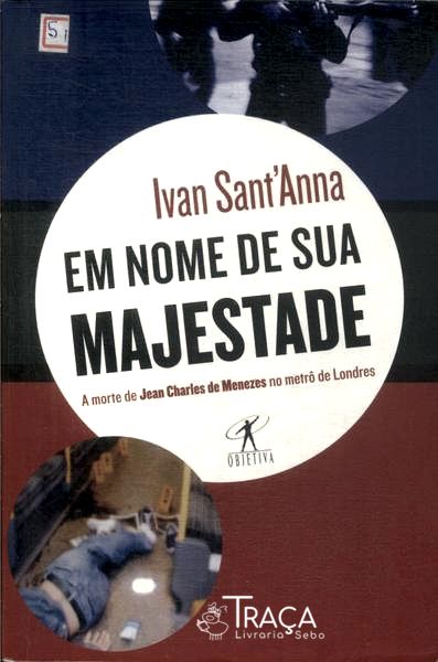 Em Nome De Sua Majestade