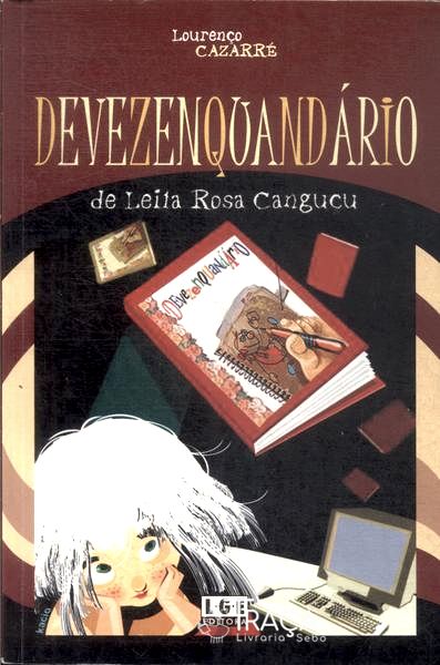 Devezenquandário De Leila Rosa Canguçu