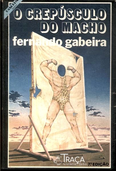 O Crepúsculo do Macho