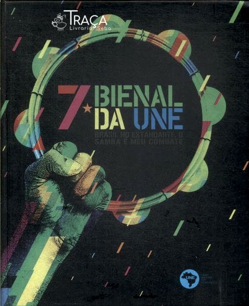 7ª Bienal da Une (2011 - Contém Cd)