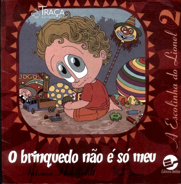 O Brinquedo Não É Só Meu