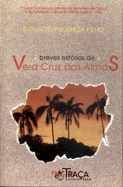Breves Estórias de Vera Cruz das Almas