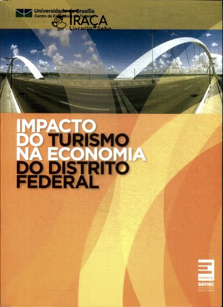 Impacto do Turismo Na Economia do Distrito Federal