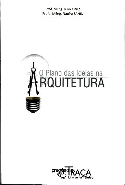 O Plano das Ideias Na Arquitetura