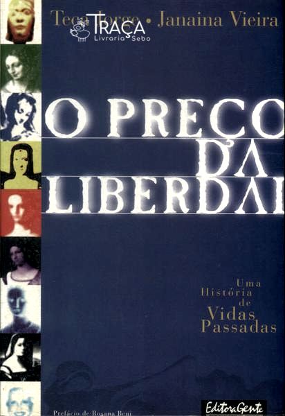 O Preço da Liberdade