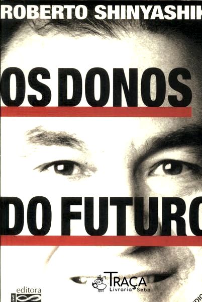 Os Donos do Futuro