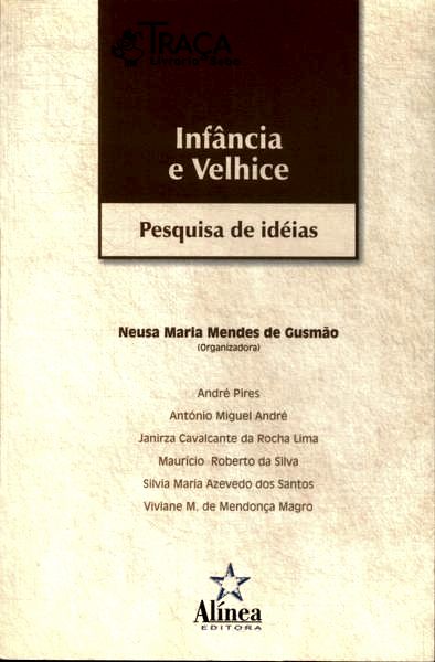 Infância e Velhice